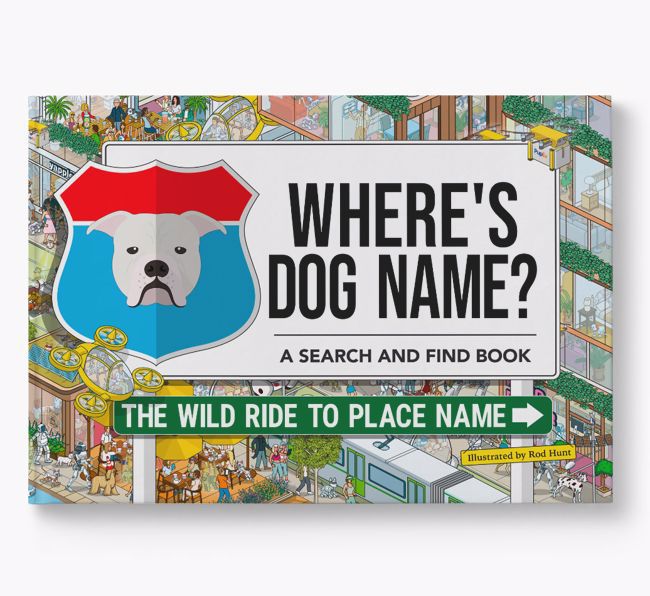 Personalised Johnson American Bulldog Book: Where's Dog Name? Volume 3